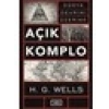 Açık Komplo Dünya Devrimi Üzerine - H. G. Wells