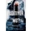 Acıtıyor Mu? - H. D. Carlton