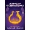 Açlık Oyunları 5 - Hasatta Gündoğumu - Suzanne Collins