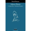 Adasız Deniz ve Aperatifler - Defterden Parçalar - Faruk Duman