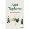Ağıt Toplumu - Adnan Binyazar