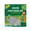 Akademi Çocuk Üç Boyutlu Bir Macera - Vahşi Hayvanlar (Ciltli)