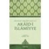 Akaidi İslamiyye - Ahmet Efe