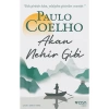 Akan Nehir Gibi - Paulo Coelho