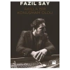 Akılla Bir Konuşmam Oldu - Fazıl Say