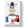 Alemlerin Efendisi (S.a.v) ve Osmanlı Sultanları -Muzaffer Taşyürek