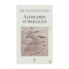 Alemlerin Sürekliliği ve Diğer Hikayeler - Murat Gülsoy