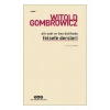 Altı Saat On Beş Dakikada Felsefe Dersleri - Witold Gombrowicz