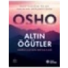 Altın Öğütler / Varoluştan Mesajlar – Osho