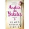 Anılar Da Yakılır - Ahmed Günbay Yıldız