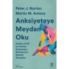 Anksiyeteye Meydan Oku - Peter J. Norton