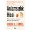Anlamsızlık Hissi - Viktor E. Frankl