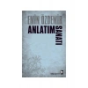 Anlatım Sanatı - Emin Özdemir