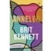 Anneler - Brit Bennett