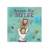 Annem Bir Melek - İlk Okuma Kitaplarım - Carl Norac
