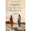 Annemi Bir Kez Daha Görebilsem - Zana Muhsen