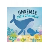Annemle Güzel Zamanlar - Helen Stephens