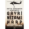 Antik Dönemden Günümüze Gayrinizami Harp - Brian Hughes