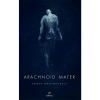 Arachnoid Mater - Serkan Karaismailoğlu