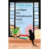 Aradığın Şey Kütüphanede Saklı - Michiko Aoyama