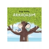 Arkadaşım - Ezgi Keleş