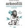 Arkeofili - Erman Ertuğrul