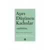 Aşırı Düşünen Kadınlar