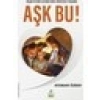 Aşk Bu! - Ataman Özbay