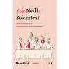 Aşk Nedir Sokrates? - Nora Kreft