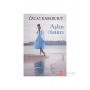 Aşkın Halleri - Özcan Karabulut
