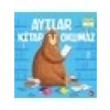 Ayılar Kitap Okumaz (Organik Kitap) - Mark Barry