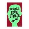 Aykırı Öyküler - Tahsin Yücel