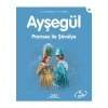 Ayşegül Serisi-47: Prenses İle Şövalye-Marcel Marlier