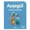 Ayşegül Serisi-47: Prenses İle Şövalye-Marcel Marlier