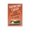 Azgın Mevsimler - Raymond Carver