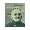 Babaannem Kime Benziyor? - Feridun Oral