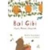 Bal Gibi - Berfin Sıla Kepez