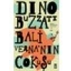 Balivernanın Çöküşü - Dino Buzzati