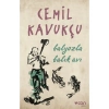 Balyozla Balık Avı - Cemil Kavukçu