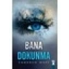 Bana Dokunma Hc - Tahereh Mafi