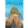 Barbarlıktan Medeniyete Vikingler