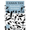 Başıbozuk Sevdalar - Canan Tan