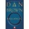 Başlangıç - Dan Brown (Yeni Kapak)