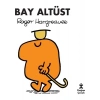 Bay Altüst - Roger Hargreaves