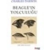 Beagle’ın Yolculuğu - Charles Darwin
