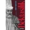 Bektaşilik - Ahmet Yaşar Ocak