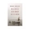 Belirsiz Bir Anın Kıyısında - Murat Gülsoy