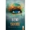 Beni Yakma: Uyan Tanıdığın Hekes Ölüyor - Tahereh Mafı