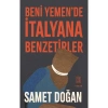 Beni Yemende İtalyana Benzetirler - Samet Doğan