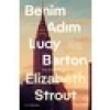Benim Adım Lucy Barton - Elizabeth Strout